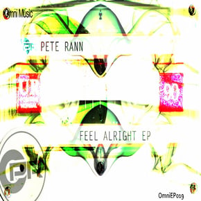 Feel Alright EP by Pete Rann Cover Art