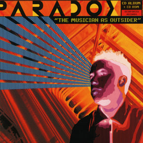 Reinforced Presents Paradox - The Musician As Outsider by Paradox Cover Art