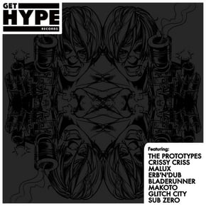 Get Hype Remixed, Pt. 1 by The Prototypes, Bladerunner & Glitch City Cover Art