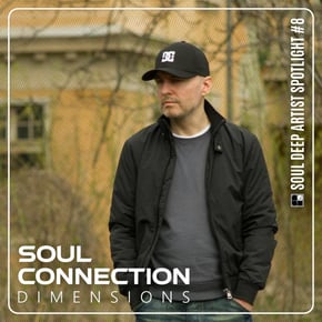Dimensions LP: Soul Deep Artist Spotlight Series #8 by Soul Connection Cover Art