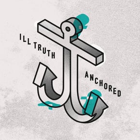 Anchored EP by Ill Truth Cover Art