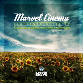 Sunflower Seeds Ep by Marvel Cinema Cover Art
