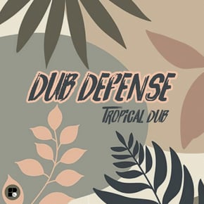 Tropical Dub by Dub Defense Cover Art
