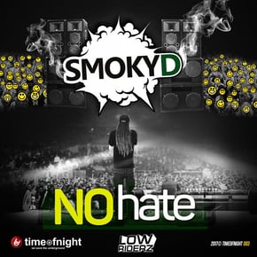 No Hate by Smoky D, Lowriderz & Smokah Dee Cover Art