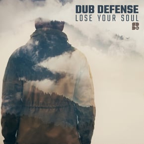 Lose Your Soul EP by Dub Defense Cover Art