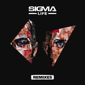 Life (Remixes) by Sigma Cover Art