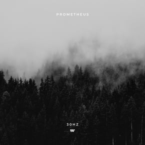 Prometheus by 30Hz Cover Art