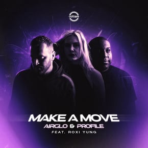 Make a Move by AIRGLO, Profile & Roxi Yung Cover Art