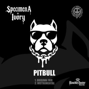 PITBULL by Specimen A & Ivory Cover Art