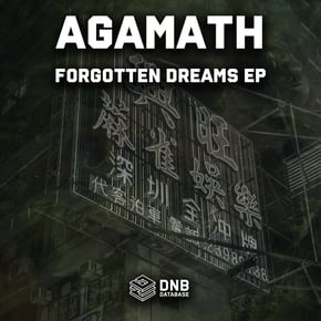 Forgotten Dreams EP by Agamath Cover Art