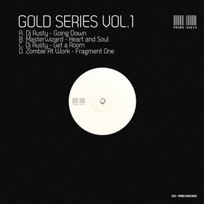 Gold Series VOL.1 by DJ Rusty, Masterwizard & Zombie At Work Cover Art