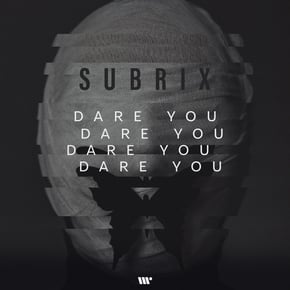 Dare You (Garage UK) by Subrix Cover Art