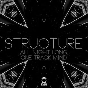 All Night Long / One Track Mind by Structure Cover Art