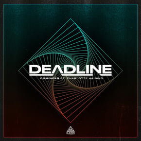 Dominoes by Hybrid Minds, Deadline & Charlotte Haining Cover Art