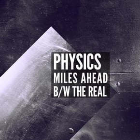 Miles Ahead/The Real by Physics Cover Art