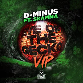 Eye Of The Gecko (VIP) by D-MINUS Cover Art
