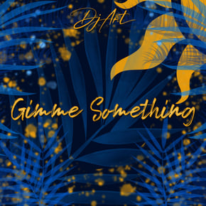 Gimme Something by Tengu & DJ Art Cover Art