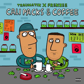 Calipacks & coffee by Mr Traumatik & Frenzee Cover Art