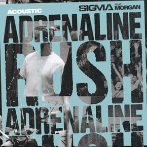 Adrenaline Rush (Acoustic) by Sigma Cover Art