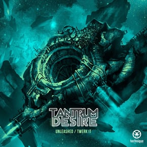 Unleashed / Twerk It by Tantrum Desire Cover Art