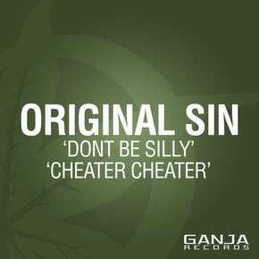Dont Be Silly / Cheater Cheater by Original Sin Cover Art