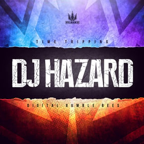 Time Tripping / Digital Bumble Bees by DJ Hazard Cover Art