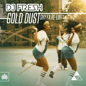Gold Dust (Shy FX Re-Edit) by DJ Fresh Cover Art