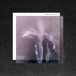 Separate Planes by VVV Cover Art
