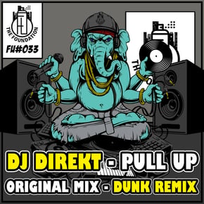 Pull Up by DJ Direkt & Dunk Cover Art