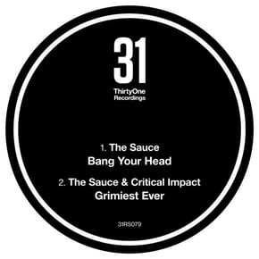 Bang Your Head / Grimiest Ever by The Sauce Cover Art