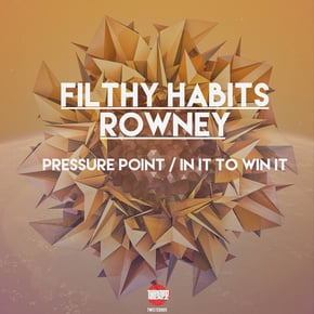 In It To Win it / Pressure Point by Rowney & Filthy Habits Cover Art