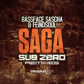 Saga (Sub Zero Remixes) by Bassface Sascha, Feindsoul & Sub Zero Cover Art