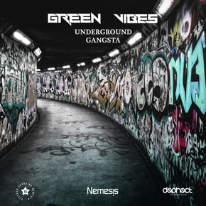 Underground Gangsta by Green Vibes Cover Art