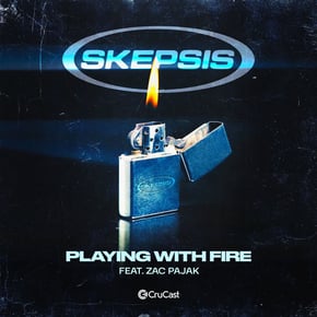 Playing With Fire by Skepsis Cover Art