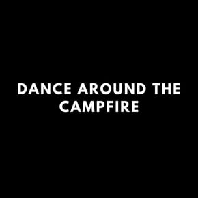 Dance Around The Campfire (Radio Edit) by Muffler Cover Art