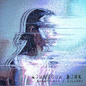 Breathless / Rolling by Agressor Bunx Cover Art