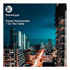 Sweet Homeostasis / On the Table by Stereotype Cover Art