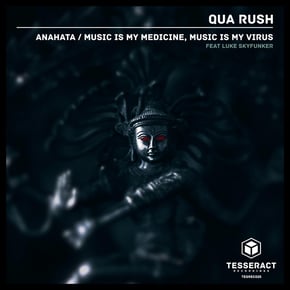 Anahata / Music Is My Medicine, Music Is My Virus (feat. Luke Skyfunker) by Qua Rush Cover Art