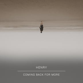 Coming Back for More (Deluxe Version) by Henry Cover Art