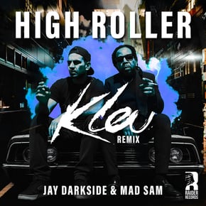 High Roller (Kleu Remix) by Kleu, Jay Darkside & Mad Sam Cover Art