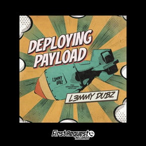 Deploying Payload by L3MMY DUBZ Cover Art