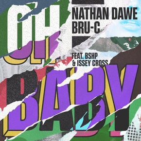 Oh Baby (feat. bshp & Issey Cross) by Bru-C Cover Art