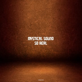 So Real by Mystical Sound Cover Art