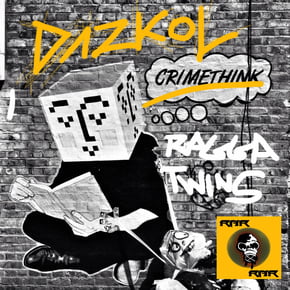 Crimethink by Dr Meaker, Dazkol & Ragga Twins Cover Art