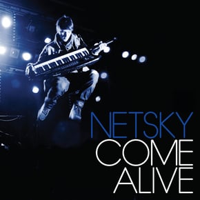 Come Alive by Netsky Cover Art