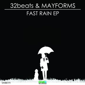 Fast Rain EP by 32beats & Mayforms Cover Art