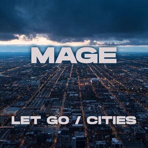 Let Go / Cities by Mage Cover Art