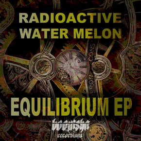 Equilibrium EP by Radioactive Watermelon Cover Art