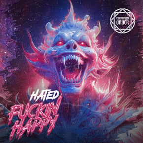 Fuckin Happy by Hated Cover Art