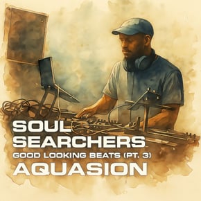 Soul Searchers: Good Looking Beats (Pt. 3) by Aquasion Cover Art